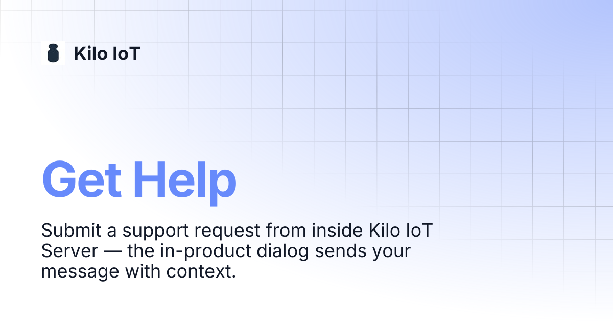 Get Help | Kilo IoT